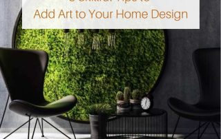 3 Skillful Tips to Add Art to Your Home Design