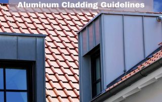 4 Simple Aluminum Cladding Guidelines