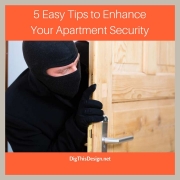 5 Easy Tips to Enhance Your Apartment Security