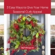 3 Easy Ways to Give Your Home Seasonal Curb Appeal