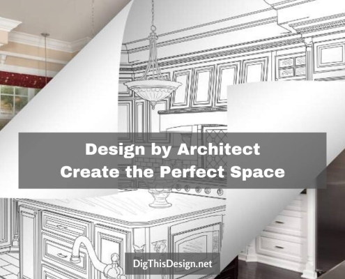 Design by Architect Create the Perfect Space