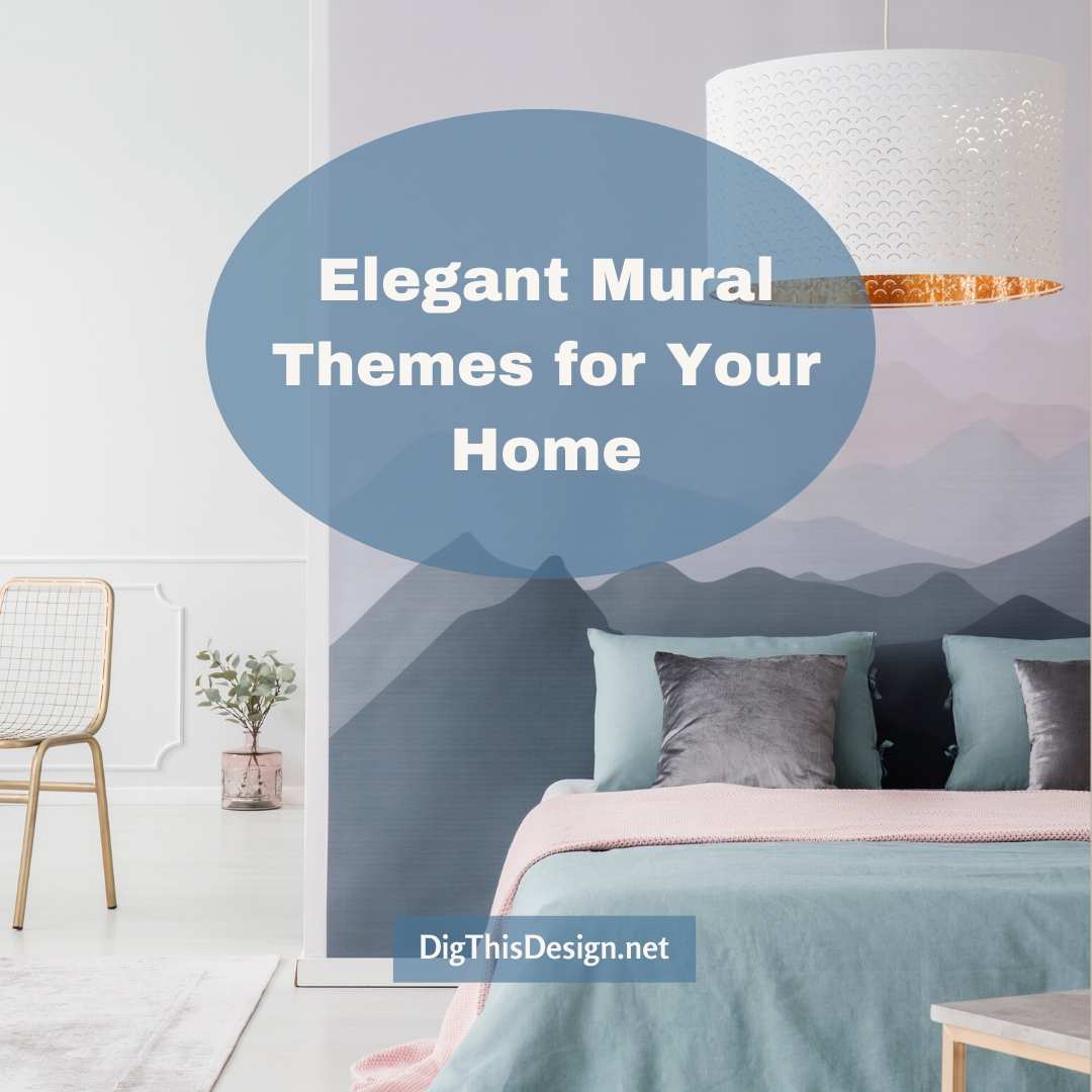 Elegant Mural Themes for Your Home