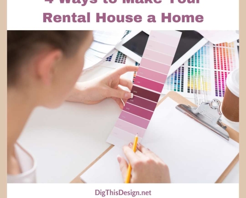 4 Ways to Make Your Rental House a Home