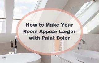 How to Make Your Room Appear Larger with Paint Color