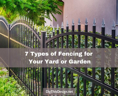 7 Types of Fencing for Your Yard or Garden