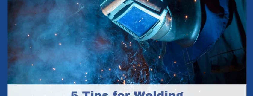5 Tips for Welding without Mistakes