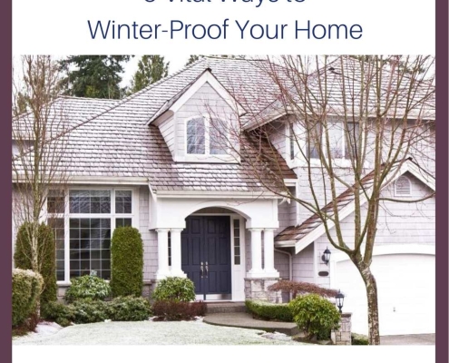 5 Vital Ways to Winter-Proof Your Home