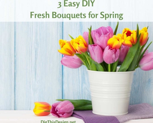 3 Easy DIY Fresh Bouquets for Spring
