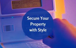 4 Tips to Secure Your Property with Style