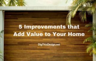 5 Improvements that Add Value to Your Home