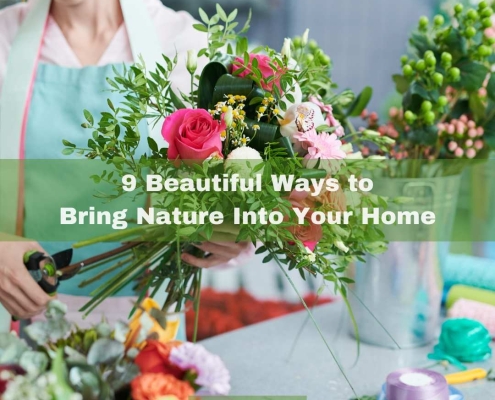 Bring Nature Into Your Home