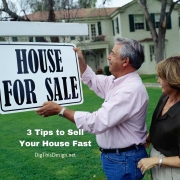 3 Tips to Sell Your House Fast