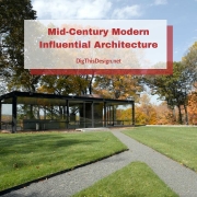 Mid-Century Modern Influential Architecture