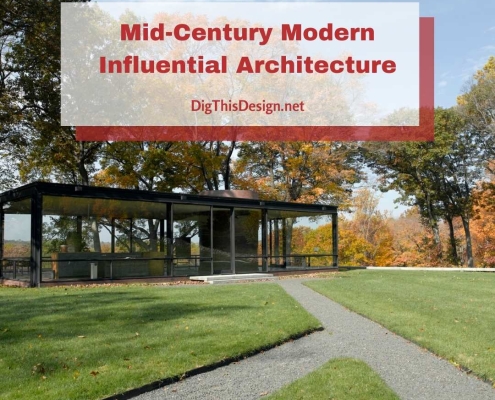 Mid-Century Modern Influential Architecture