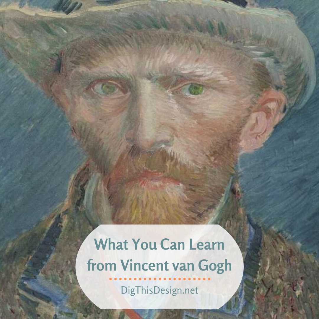 What You Can Learn from Vincent van Gogh