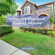 Give Your Home Excellent Curb Appeal