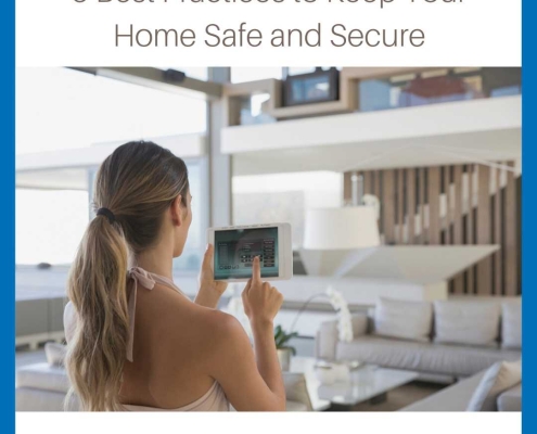 Keep Your Home Safe and Secure