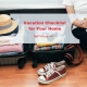 Leaving on Vacation Checklist for Your Home