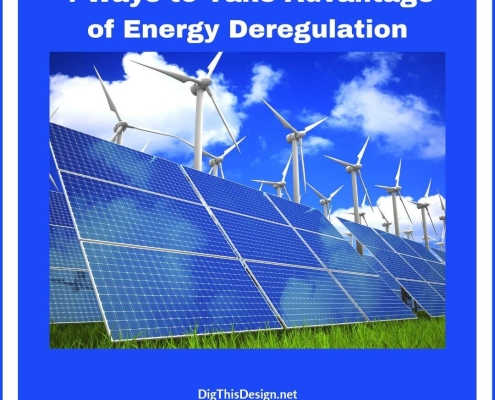 4 Ways to Take Advantage of Energy Deregulation