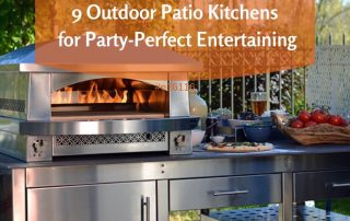 9 Outdoor Patio Kitchens for Party-Perfect Entertaining
