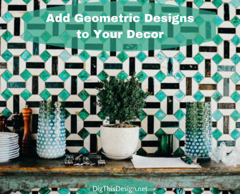 Add Geometric Designs to Your Decor