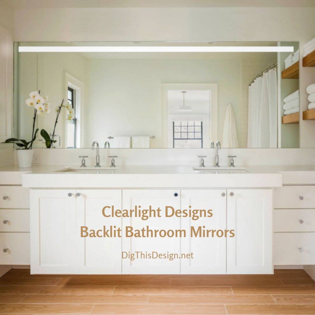 Clearlight Designs • Gorgeous Backlit Bathroom Mirrors