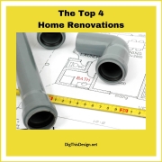 The Top 4 Home Renovations