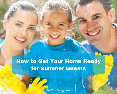 How to Get Your Home Ready for Summer Guests