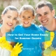 How to Get Your Home Ready for Summer Guests