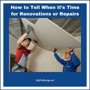 How to Tell When It’s Time for Renovations or Repairs