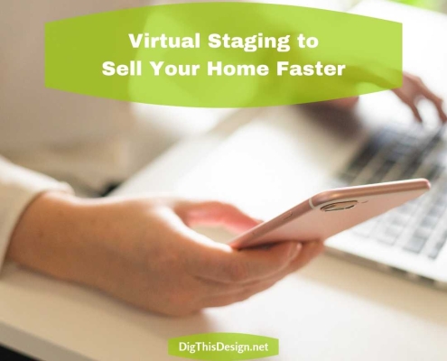 Virtual Staging to Sell Your Home Faster