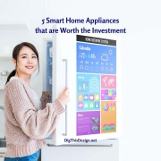 5 Smart Home Appliances that are Worth the Investment