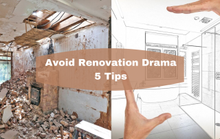 Avoid Renovation Drama
