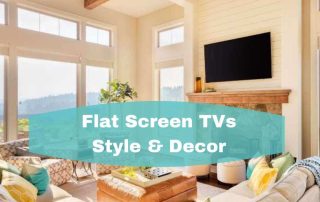 Flat Screen TVs Style & Decor