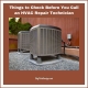 Things to Check Before You Call an HVAC Repair Technician