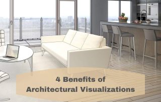 4 Benefits of Architectural Visualizations