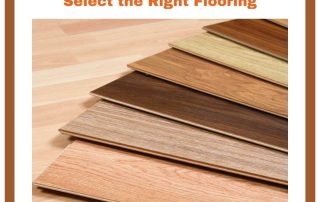 What You Need to Know to Select the Right Flooring