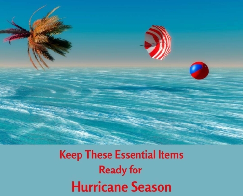 Keep These Essential Items Ready for Hurricane Season