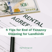 5 Tips for End of Tenancy Cleaning for Landlords