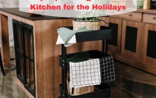 5 Top Tips to Organize Your Kitchen for the Holidays