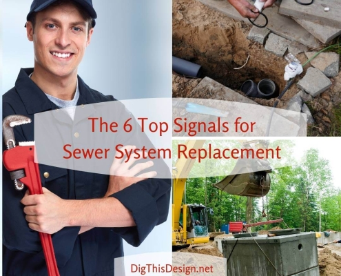 The 6 Top Signals for Sewer System Replacement