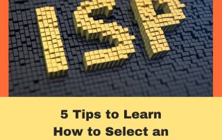 5 Tips to Learn How to Select an Internet Service Provider