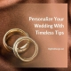 Personalize Your Wedding