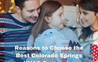 Reasons to Choose the Best Colorado Springs HVAC Contractor