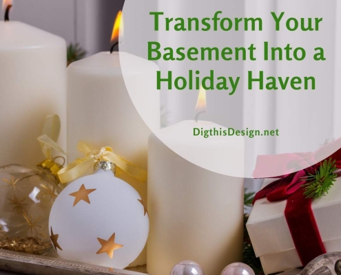 Transform Your Basement for the Holidays