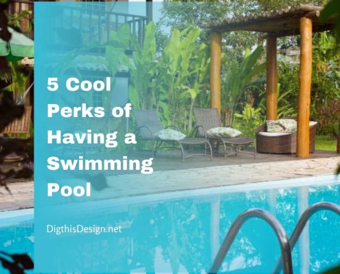 5 Cool Perks of Having a Swimming Pool