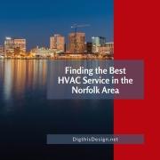 Finding the Best HVAC Service in the Norfolk Area
