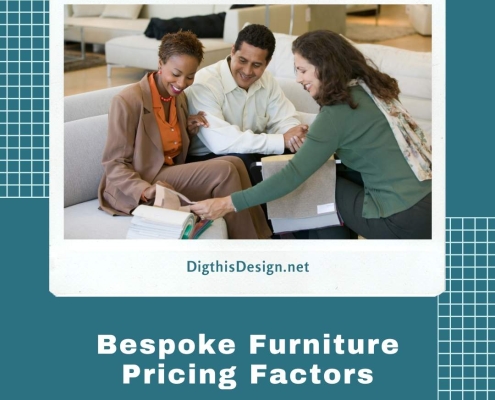 Bespoke Furniture Pricing Factors