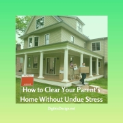 How to Clear Your Parent's Home
