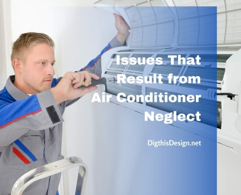 5 Issues That Result from Air Conditioner Neglect